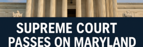 Supreme Court Passes on Maryland AR-15 Ban: What It Means for California Gun Owners