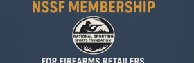 Why The Davis Law Firm Recommends NSSF Membership for Firearms Retailers
